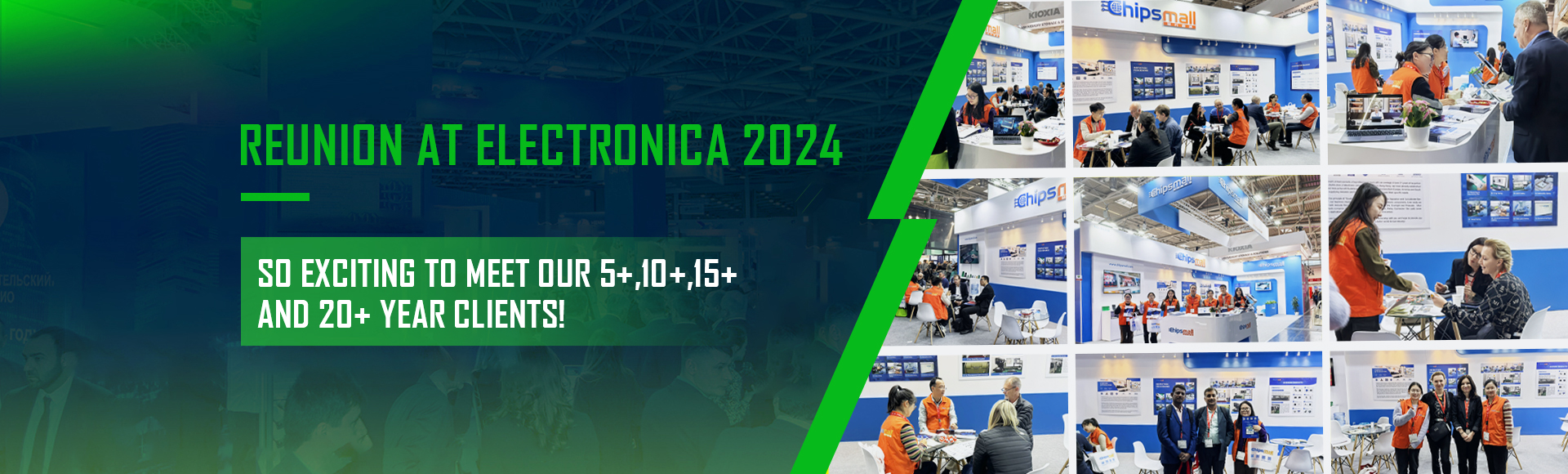 Chipsmall Attends electronica Munich Since 2014!